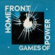 Home Front – Games Of Power